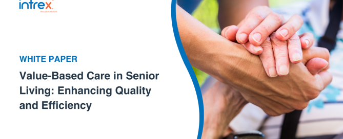 White Paper Download - Value Based Care in Senior Living 1